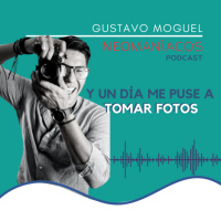 Y un día, empecé a tomar fotos...