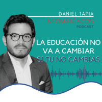 La educación no va a cambiar si tu no cambias
