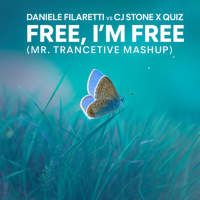 Daniele Filaretti vs. CJ Stone x Quiz - Free, Im Free (Mr. Trancetive Mashup)