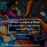 America Latina: il regionalismo esportato dall’UE