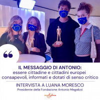 Il messaggio di Antonio Megalizzi. Intervista a Luana Moresco