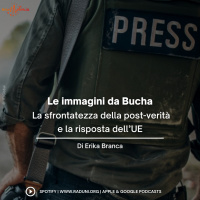 Le immagini da Bucha, la sfrontatezza della post-verità e la risposta dell’UE