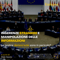 Ingerenze straniere e manipolazione delle informazioni: le nostre democrazie sono in pericolo?
