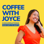 Coffee With Joyce