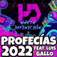 Profecías 2022 (Feat. Luis Gallo)