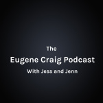 Eugene Craig Podcast