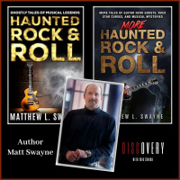 Episode 97 | Haunted Rock  Roll Stories with Author Matt Swayne