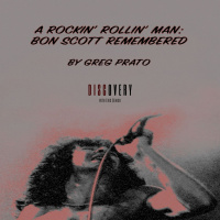 Episode 55 | Author Greg Prato [A Rockin Rollin Man: Bon Scott Remembered]