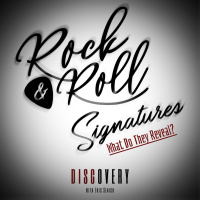 Episode 63 | Rock  Roll Signatures: What Do They Mean?
