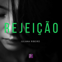 Rejeição - Perguntas e respostas Juliana Ribeiro