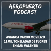 Avianca Cargo movilizó 11mil toneladas de flores en San Valentín