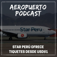 Star Perú ofrece tiquetes desde un Dolar