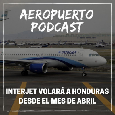 Aeropuerto Podcast