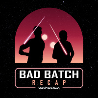 The Bad Batch Recap // S1 E8: Reunion