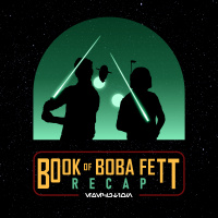 The Book of Boba Fett Recap - Chapter Three: The Streets of Mos Espa