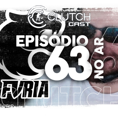 Clutch Cast - Podcast Sobre Counter-strike