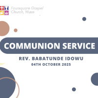 Communion Service || Rev. Babatunde Idowu || 04th October 2025