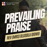 Prevailing Praise || Rev. (Mrs) Olusola Idowu || 30th March 2025