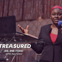Treasured || Sis. Ene Itodo || 30th July 2023