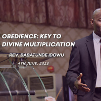 Obidence: Key to Divine Multiplication || Rev. Babatunde Idowu || 4th June 2023