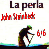 S XX John Steinbeck La perla 06/6