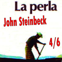 S XX John Steinbeck La perla 04/6