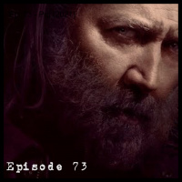 Ep. 73 - Pig (2021)