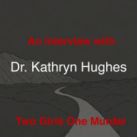 Interview with Dr. Kathryn Hughes