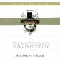 White Donkey: Terminal Lance Audiobook