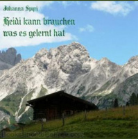 Heidi kann brauchen, was es gelernt hat Audiobook