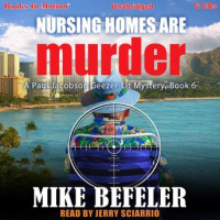 Nursing Homes Are Murder Audiobook