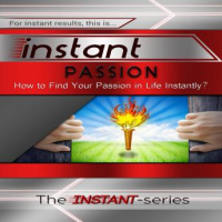 Instant Passion Audiobook