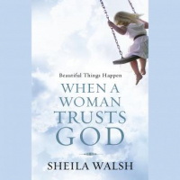 Beautiful Things Happen When a Woman Trusts God Audiobook