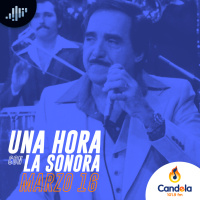 Podcast musical: Una hora con la Sonora | 16 de marzo de 2024