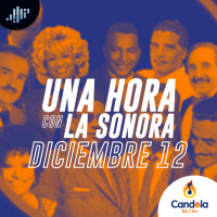 Una hora con la Sonora | 12 de diciembre de 2020
