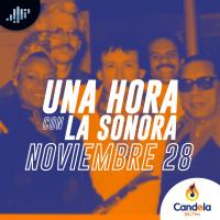 Una hora con la Sonora | 28 de noviembre de 2020