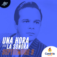 Podcast musical: Una hora con la Sonora | 3 de septiembre de 2022