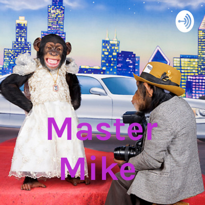 Master Mike