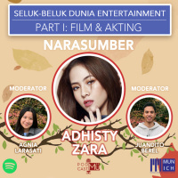 Seluk-Beluk Dunia Entertainment Part 1: Film dan Akting