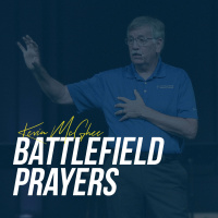 Battlefield Prayers (Guest Speaker: Kevin McGhee)