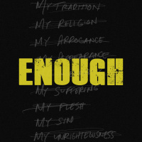 Your Faith is Enough (Enough 1/8)