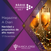 2x07 Navidad y propósitos de año nuevo | Podcast de psicología con Blanca Jorge | Radio Manises