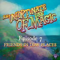 S6:E7 - Friends In Low Places