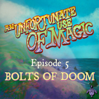 S6:E5 - Bolts Of Doom
