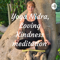 Yoga Nidra, Loving Kindness meditation