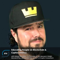 #74 – Educating People on Blockchain  Cryptocurrency, with Robert Beadles