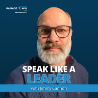 #272 – How to Speak Like a Leader | Jimmy Cannon