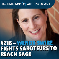 #218 - Wendy Swire Fights Saboteurs to Reach Sage