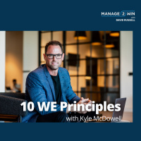 #243 - Unlocking Success Through the Power of “WE” with Kyle McDowell