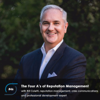 #46 - How to Manage Your Companys Reputation, with Bill Coletti